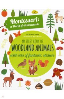 

My First Book of Woodland Animals with lots of fantastic stickers