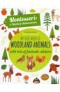 Piroddi Chiara My First Book of Woodland Animals with lots of fantastic stickers piroddi chiara montessori my first book of the farm