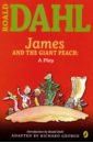 Dahl Roald James and the Giant Peach. A Play 5 books children s encyclopedia color pictures phonetic edition 7 9 years old children s books popular science picture books art