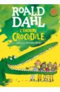 Фото - Dahl Roald L'enorme crocodile pierre loti le roman d un enfant
