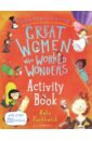 цена Pankhurst Kate Fantastically Great Women Who Worked Wonders. Activity Book