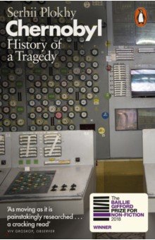 Chernobyl. History of a Tragedy