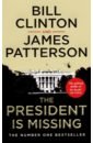 Patterson James, Clinton Bill The President is Missing patterson james ellis david murder house