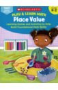 Rosenberg Mary Play & Learn Math: Place Value K-2