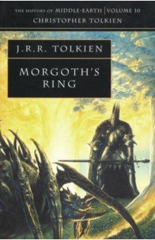 Tolkien John Ronald Reuel - Morgoth's Ring