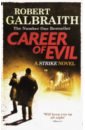 цена Galbraith Robert Career of Evil