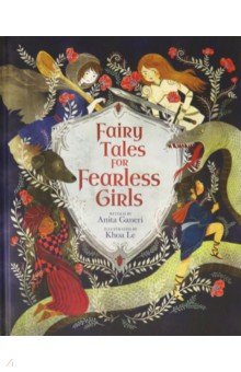 Ganeri Anita - Fairy Tales for Fearless Girls