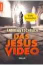 Фото - Eschbach Andreas Das Video Jesus thomas mann der tod in venedig