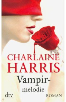 Обложка книги Vampirmelodie, Harris Charlaine