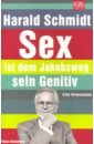 цена Schmidt Harald Sex ist dem Jakobsweg sein Genitiv