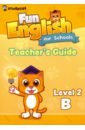 Nichols Wade O. Fun English for Schools Teacher's Guide 2B