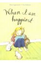 Lagercrantz Rose When I Am Happiest. Book 3 when i am happy