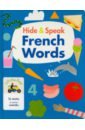 first 50 words lift the flap tab board book Haig Rudi Hide & Speak. French Words