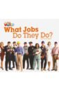 Reyes Jimena Our World 2: Big Rdr - What Jobs they Do? (BrE). Level 2