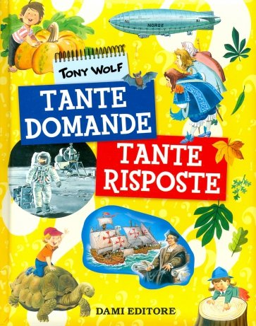 Tante domande tante risposte