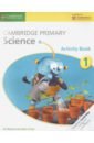 Board Jon, Cross Alan Cambridge Primary Science. Stage 1. Activity Book