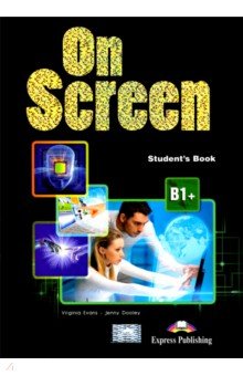 On Screen. Level B1+. Student s Book with DigiBooks App