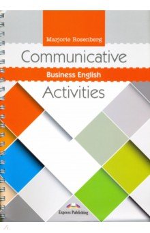 Communicative Business English Activities. 
