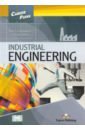 Cunningham Robert, Dooley Jenny Industrial Engineering. Student's Book with digib howard eisner essentials of project and systems engineering management