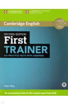 Обложка книги First Trainer Six Practice Tests with Answers with Audio, May Peter