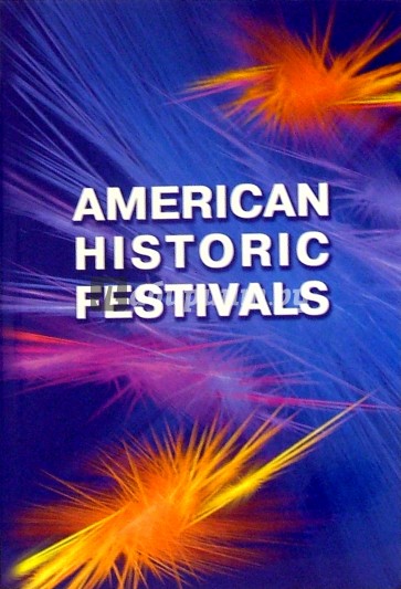 American Historic Festivals / Что и как празднуют американцы