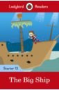Baker Catherine The Big Ship. Level 13 the big ship level 13 activity book