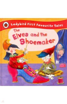 The Elves and the Shoemaker