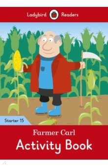 

Farmer Carl. Level 15. Activity Book