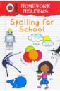 Guille-Marrett Emily Homework Helpers. Spelling for School taplin sam tricky words to spell