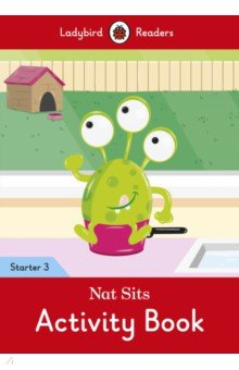  - Nat Sits. Level 3. Activity Book