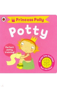 Pinnington Andrea - Princess Polly's Potty (board book)