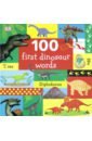 Sirett Dawn 100 First Dinosaur Words hibbert clare the amazing book of dinosaurs