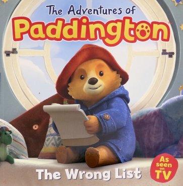 Adventures of Paddington. The Wrong List