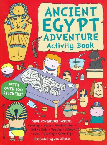 Ancient Egypt Adventure. Activity Book