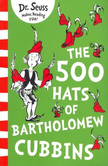 500 Hats of Bartholomew Cubbins