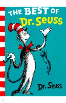 Dr Seuss - Best of Dr. Seuss. The Cat in the Hat, The Cat in the Hat Comes Back