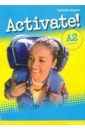 Gaynor Suzanne Activate! A2 Workbook without Key tabor carol navigate a2 elementary workbook without key cd