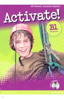 Florent Jill, Gaynor Suzanne - Activate! B1. Workbook without Key with iTest (+CD)