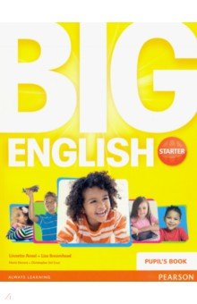 Ansel Linnette, Herrera Mario, Cruz Christopher Sol, Broomhead Lisa - Big English. Starter. Pupils Book