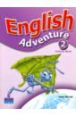 Worrall Anne English Adventure. Level 2. Activity Book volcano adventure level 4 activity book
