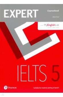 Boyd Elaine - Expert IELTS 5. Coursebook + Online Audio and MyEnglishLab access code