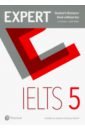 Rogers Louis, Walker Sophie Expert. IELTS. Band 5. Student's Resource Book without Key aish fiona bell jan tomlinson jo expert ielts 7 5 coursebook with online audio