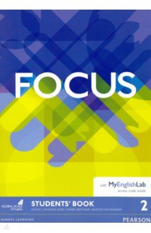 Kay Sue, Brayshaw Daniel, Michalowski Bartosz, Jones Vaughan - Focus. Level 2. Student's Book + MyEnglishLab access code