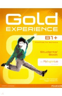 Barraclough Carolyn, Roderick Megan - Gold Experience B1+. Students' Book with MyEnglishLab access code (+DVD)