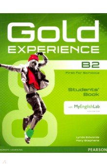 Edwards Lynda, Stephens Mary - Gold Experience B2. Students' Book with MyEnglishLab access code (+DVD)
