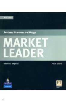 Обложка книги Market Leader. Business Grammar and Usage, Strutt Peter