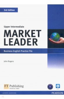 Market Leader. 3rd Edition. Upper Intermediate. Practice File (+CD)