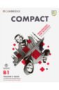 Compact. Preliminary for Schools. 2nd Edition. Teacher's Book with Downloadable Class Audio - Thomas Amanda, Elliott Sue