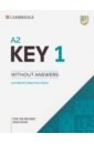 A2 Key 1 for the Revised 2020 Exam. Student's Book without Answers key 1 for the revised 2020 exam a2 student s book without answers
