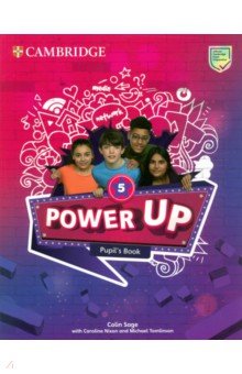 Sage Colin, Nixon Caroline, Tomlinson Michael - Power Up. Level 5. Pupil's Book